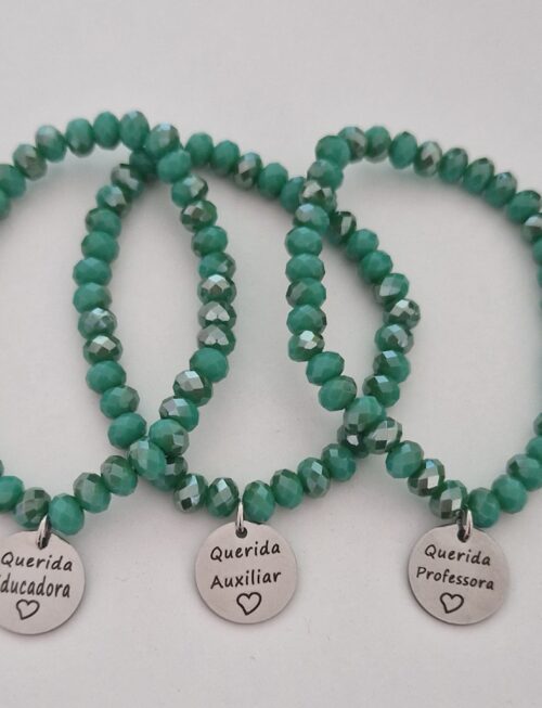 Pulseira Professora Educadora e Auxiliar