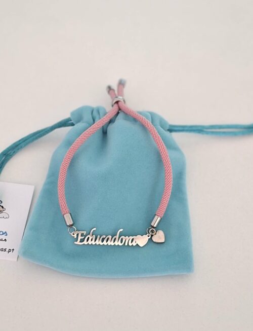 Pulseira ajustável Educadora