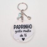 Porta Chaves -  Padrinho gosto muito de ti